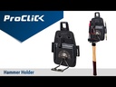 ProClick Hammer Halter | Hammer Holder S